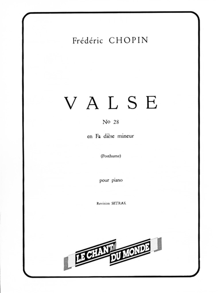 Valse No. 28 En Fa Dièse Mineur